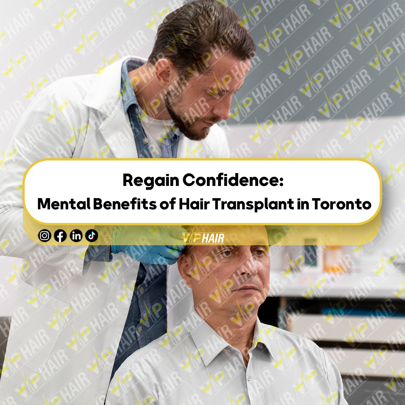 Regain-Confidence-Mental-Benefits-of-Hair-Transplant-in-Toronto